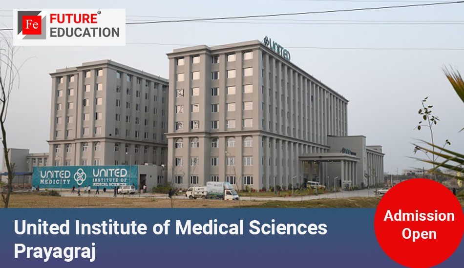 United Institute of Medical Sciences Prayagraj