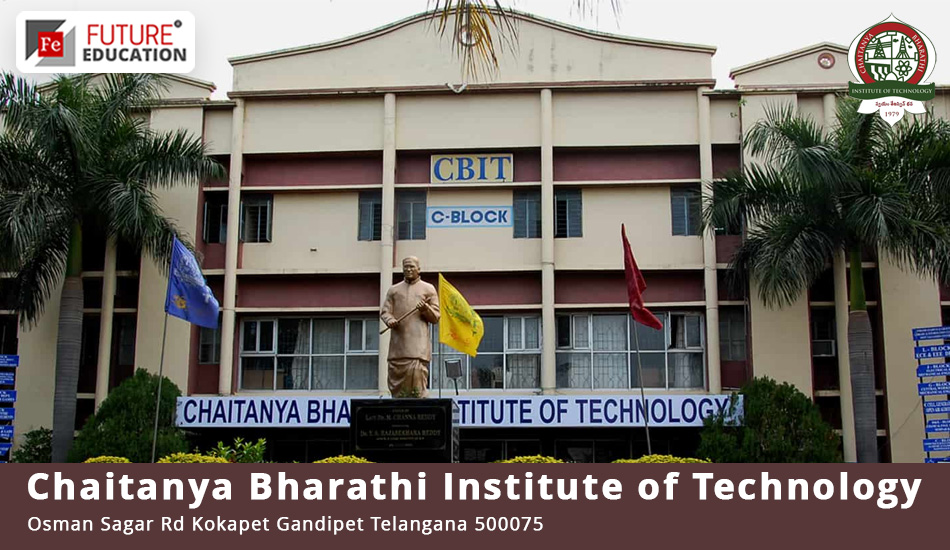 CBIT Hyderabad - Cut off, Placements, Courses, Fees, Ranking, Admission 2023-24