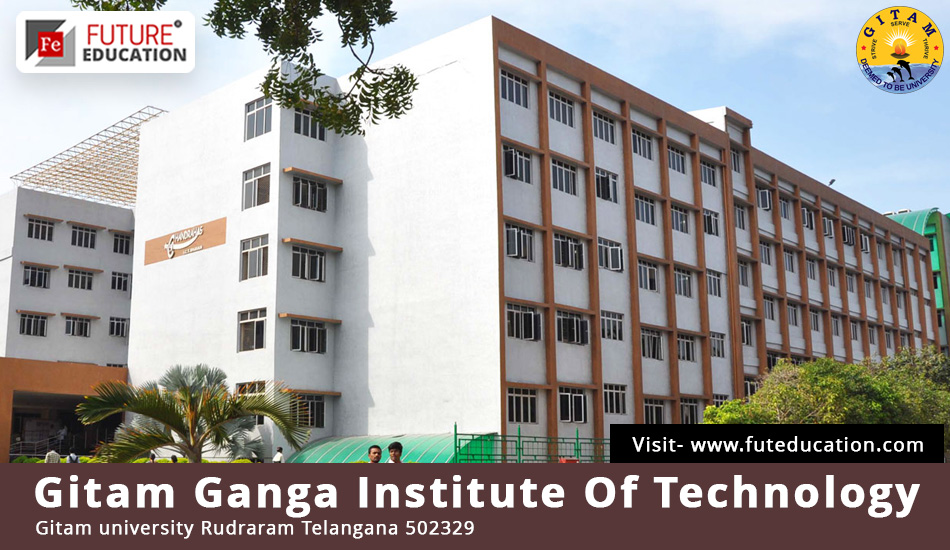 Gitam Institute of Technology (GIT)