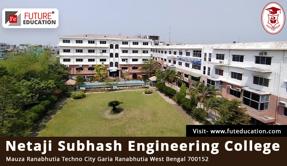 Netaji Subhash Engineering College, Kolkata: Courses, Fees, Admission 2023-24