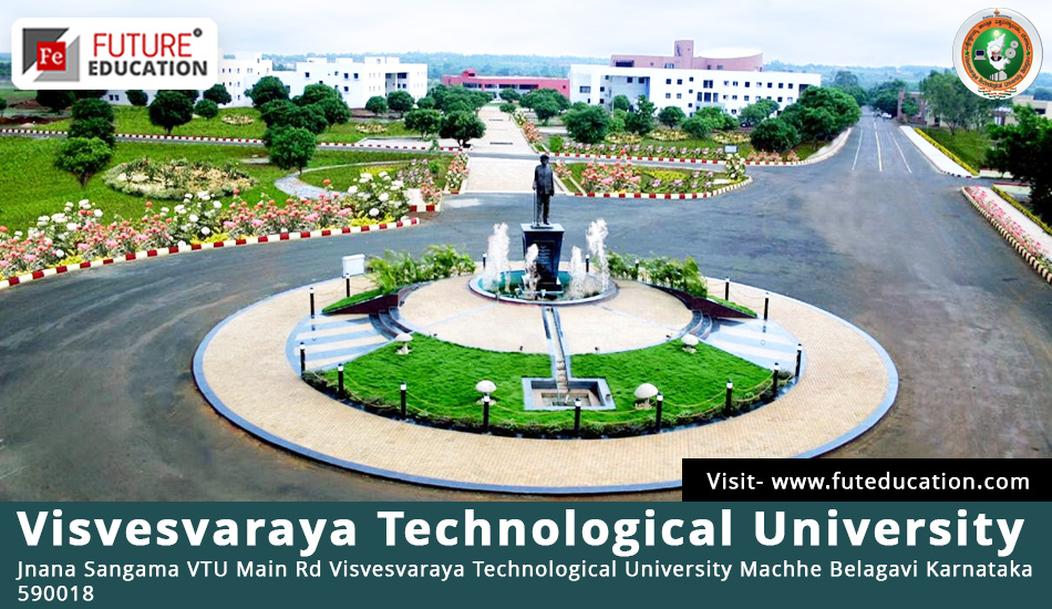 Visvesvaraya Technological University: Placements, Courses, Admissions 2023-24