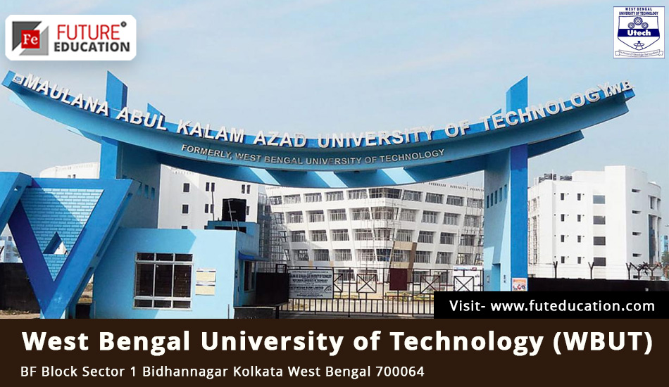 Makaut: Courses, Fees, Admission 2023-24, Placements, Ranking, Cut Off
