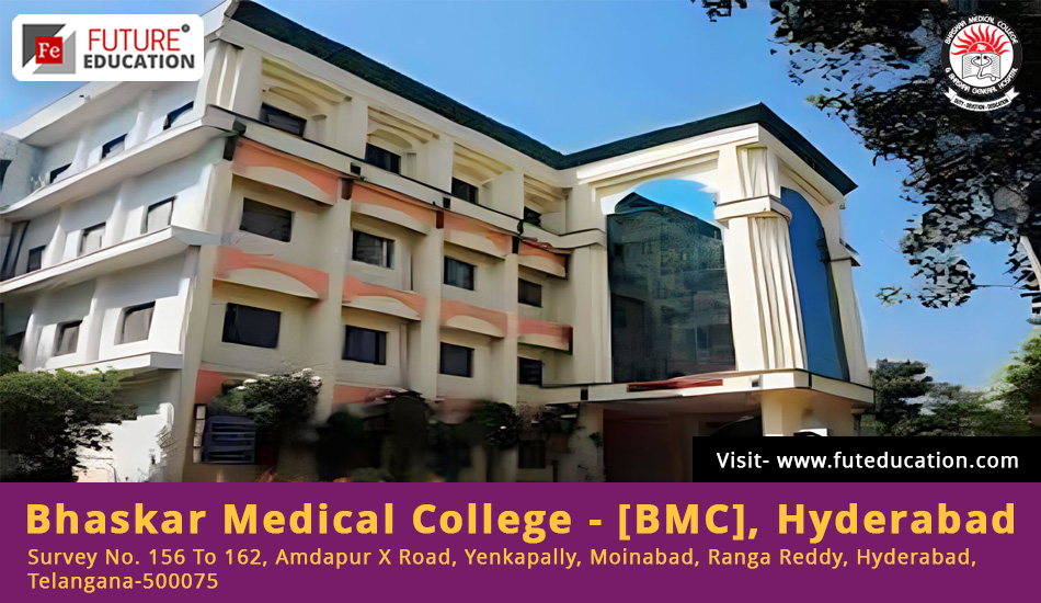 Bhaskar Medical College Admission 2023-Cut off, Fees, MBBS/PG/SS
