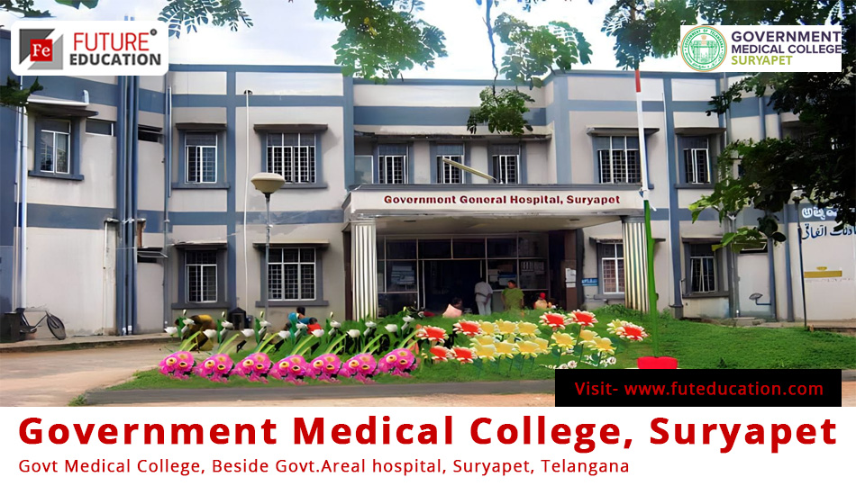 Suryapet Medical College Admission 2023-24 MBBS/PG/SS Courses