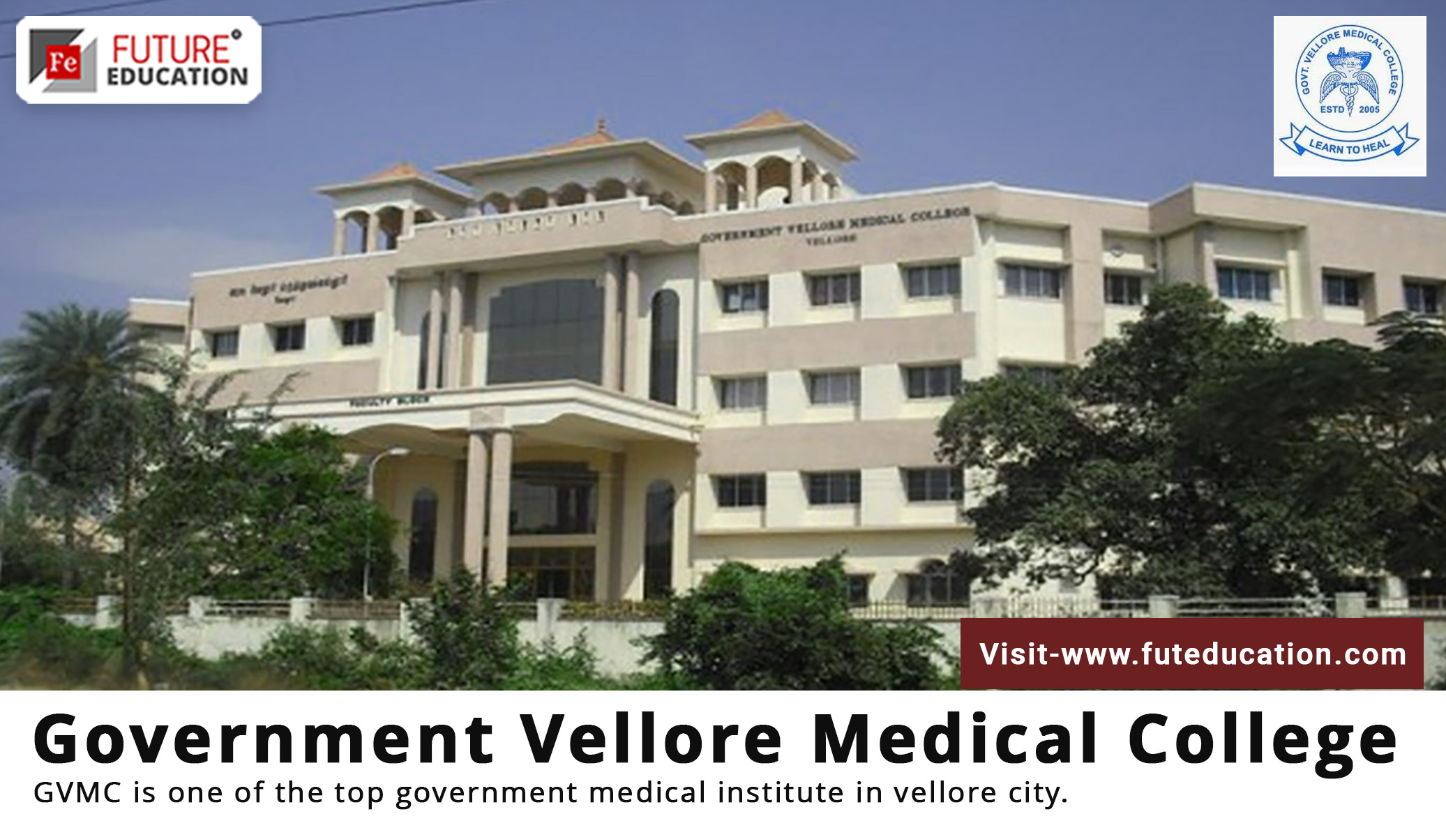 GVMC Vellore MBBS Admissions, PG Courses, Seat details, and Fees