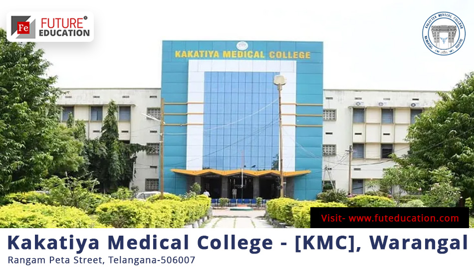 Kakatiya Medical College Warangal Admission 2023-24 MBBS/PG/SS Courses