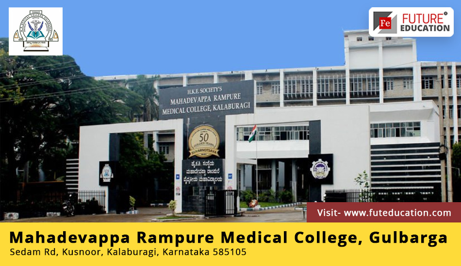 Mahadevappa Rampure Medical College Admission 2023-24 MBBS/PG/SS Courses