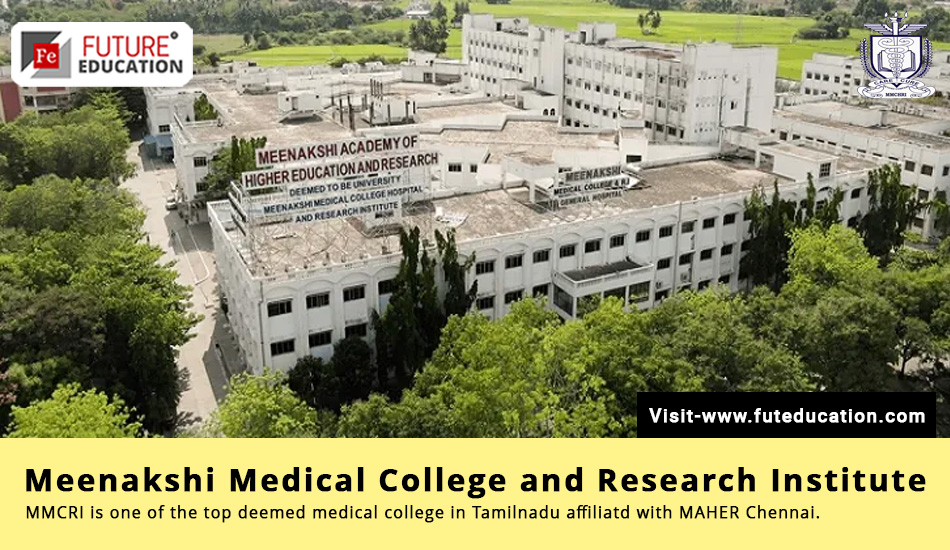 MMCRI Kanchipuram MBBS Admissions 2023, PG Courses, and latest Fees