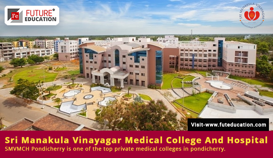 SMVMCH Pondicherry MBBS Admissions 2023, PG Courses and Fees
