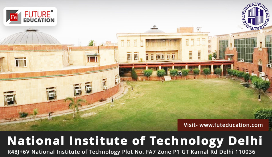 National Institute of Technology Delhi (NIT Delhi)
