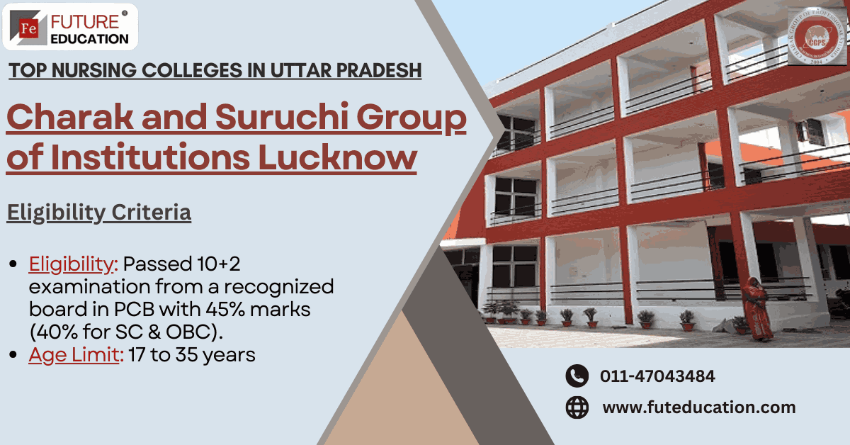 Suruchi Institute of Nursing, Lucknow  Courses: Degree, Diploma, Certificate 2024