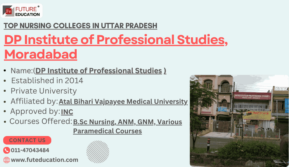 DP Institute of Professional Studies, Moradabad - Admissions, Contact, Website, Facilities 2024-2025
