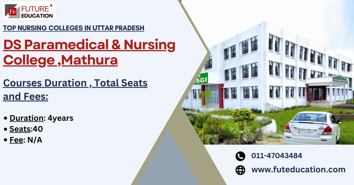 DS Paramedical and Nursing College Mathura 2024-25: Fees
