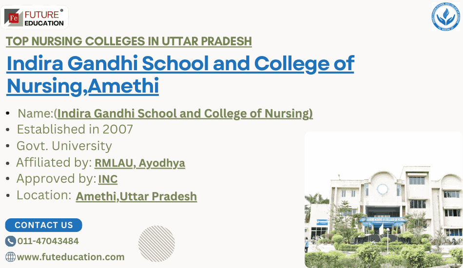 Indira Gandhi School and College of Nursing 2024-25: Admission, Courses, Fees, Syllabus, Placement etc.