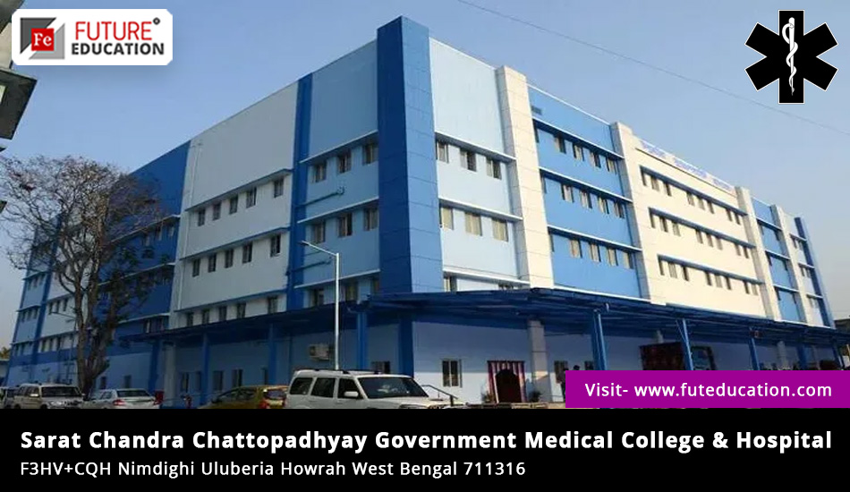 Sarat Chandra Chattopadhyay Government Medical College and Hospital Admission 2023-24 MBBS