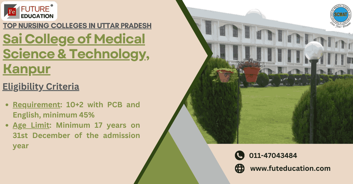 Best Medical College in Kanpur | Best Nursing College in Kanpur | Saaii College of medical Science & Technology