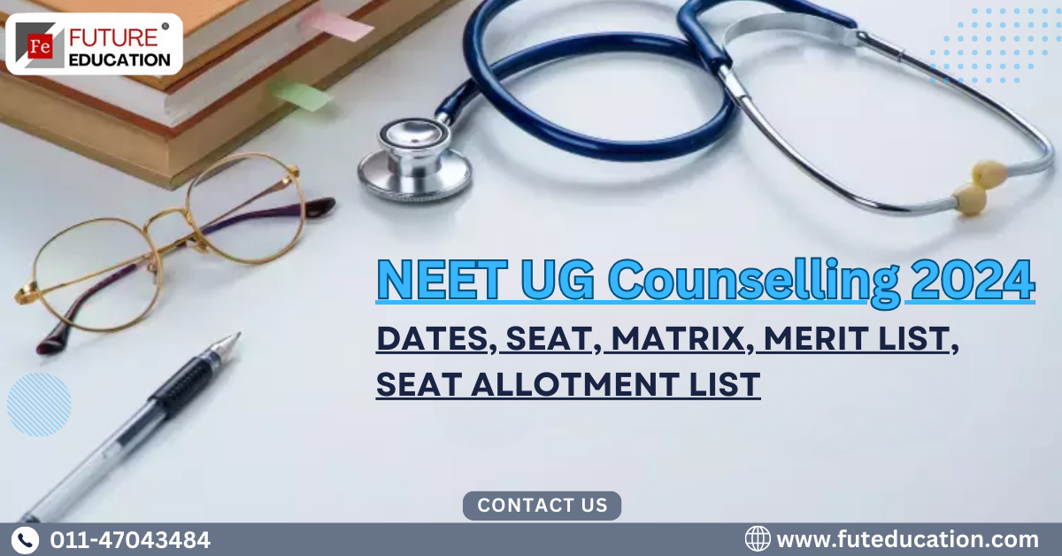 NEET 2024 Counselling (Started), Round 1 Registration, Dates, Process