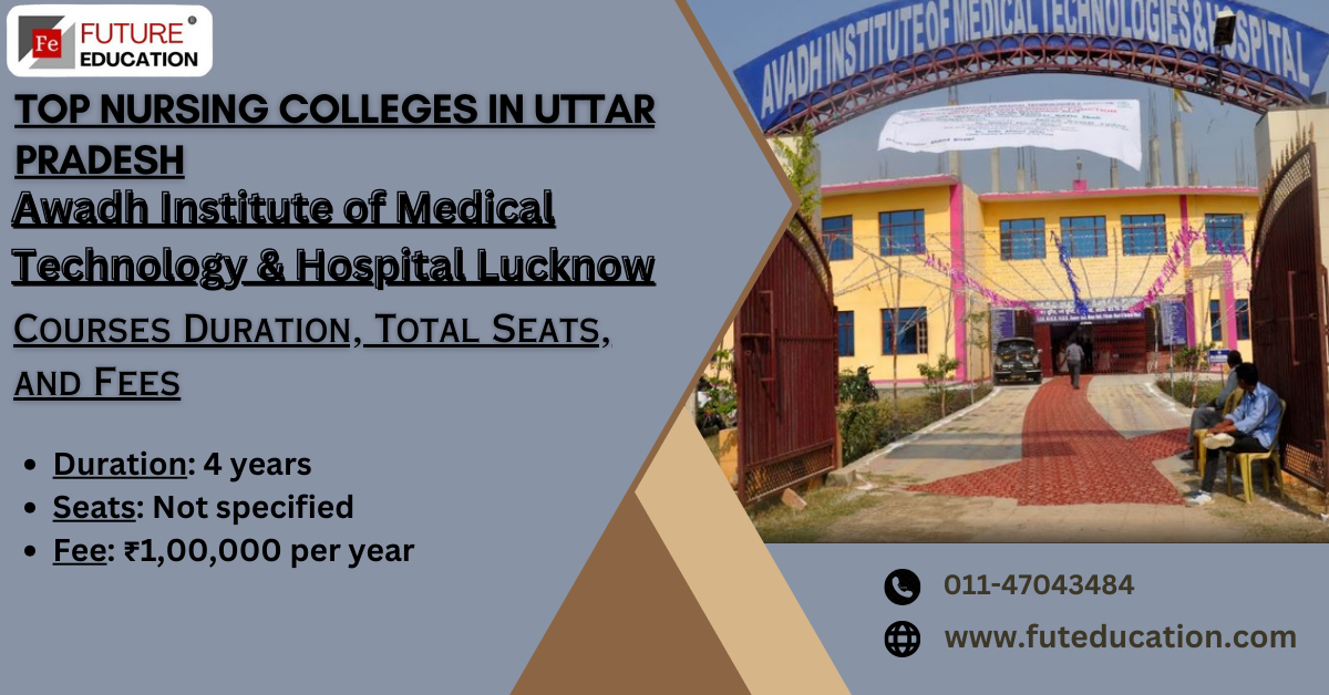 Bachelor of Science in Nursing (B.Sc) - Avadh Institute Of Medical Technology & Hospital