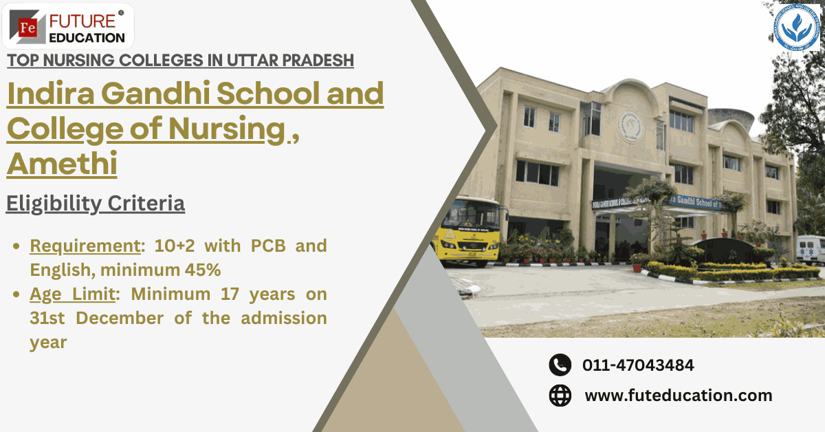 Indira Gandhi School and College of Nursing 2024-25: Admission, Courses, Fees, Syllabus, Placement etc.