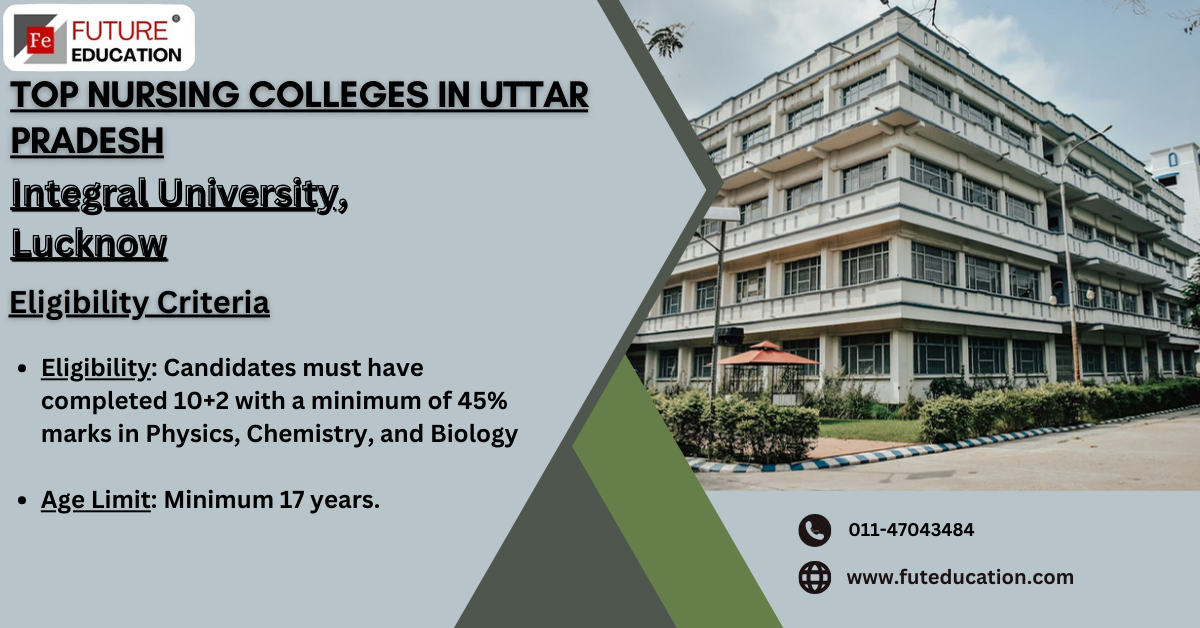 M.Sc Nursing  Course at Integral University, Lucknow: Fees, Admission, Seats, Reviews