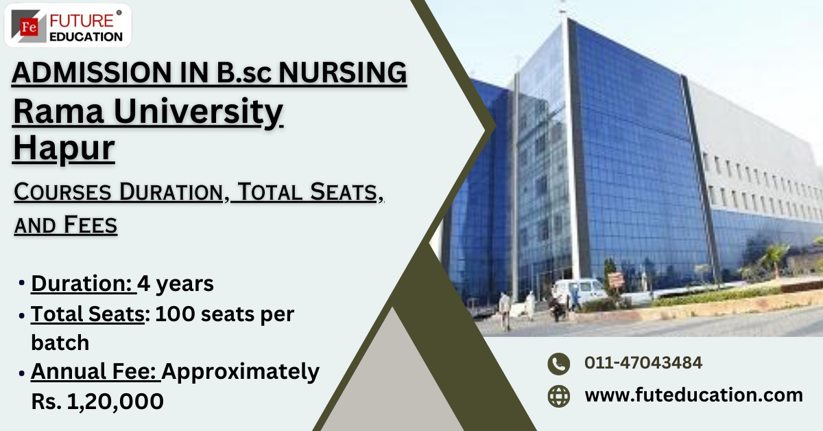 Nursing Admission Open 2024 – Rama University and Rama Medical College