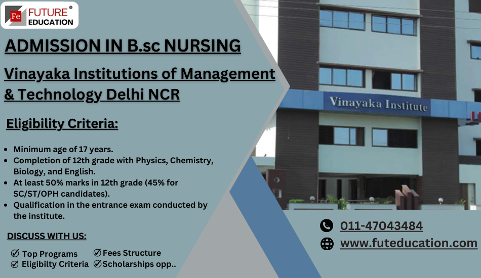 Vinayaka Institute of Nursing Admission 2024 - Dates, Form, Online Process, Fees